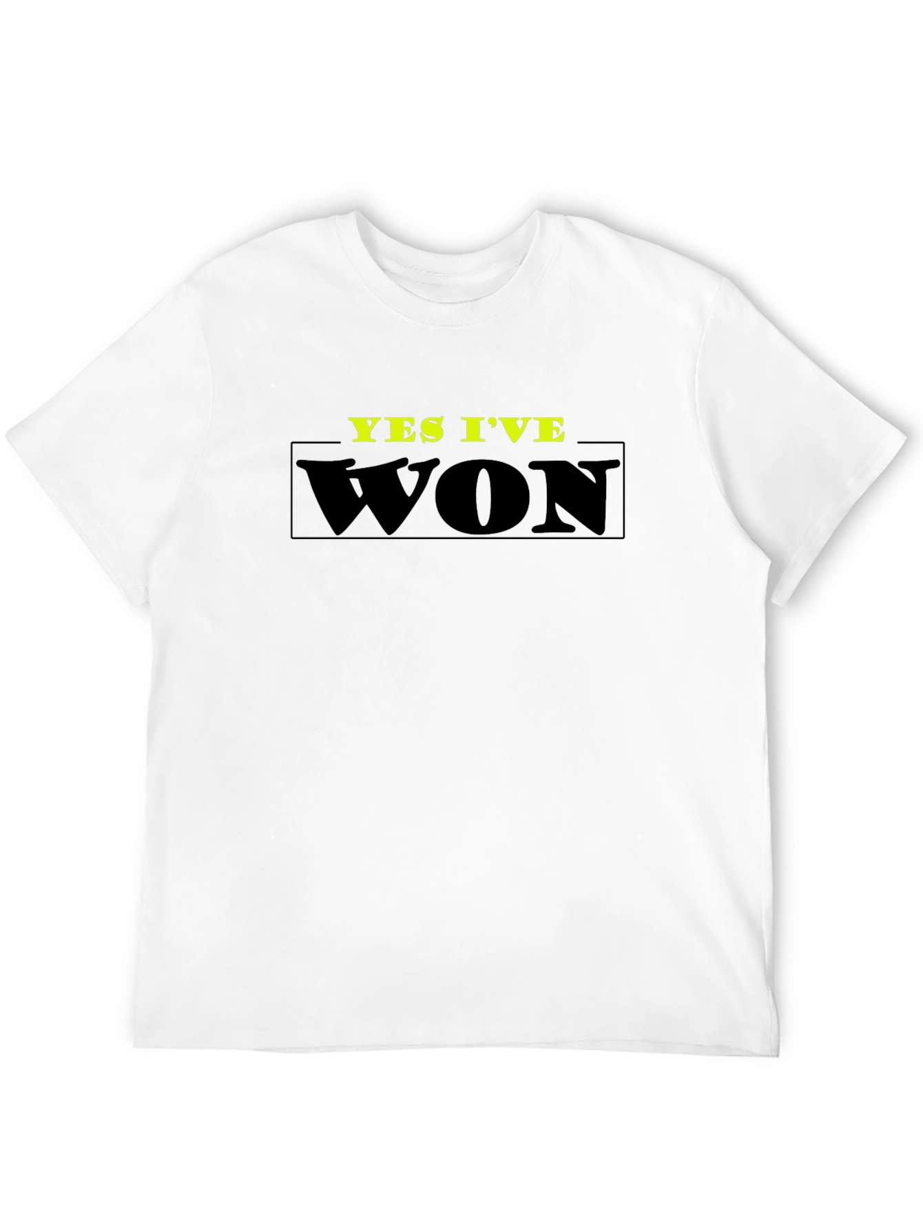 Yes Ive Won T-Shirt - Black Cotton Tee