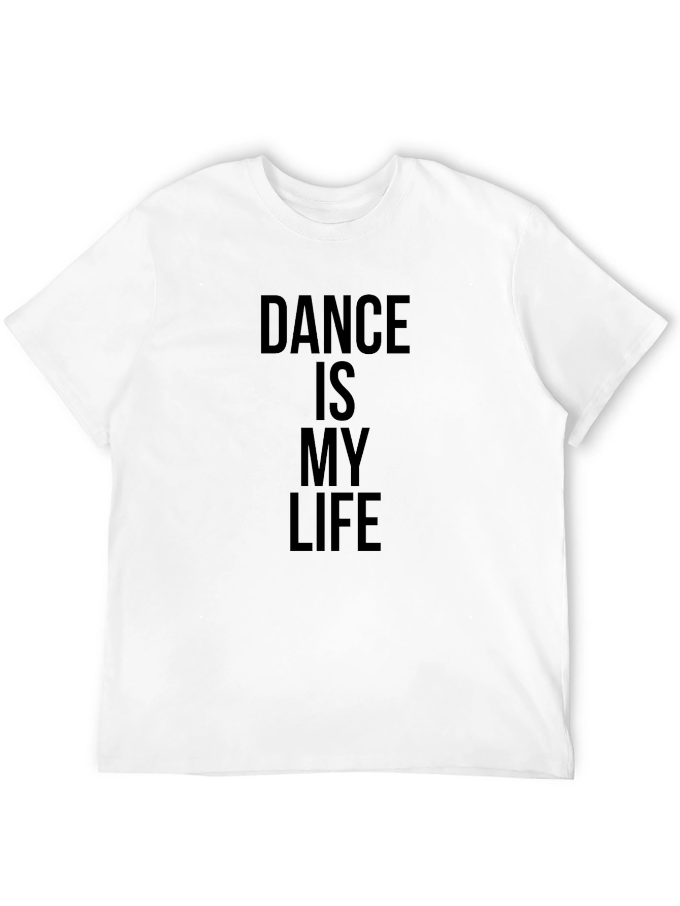 Dance Is My Life Black T-Shirt