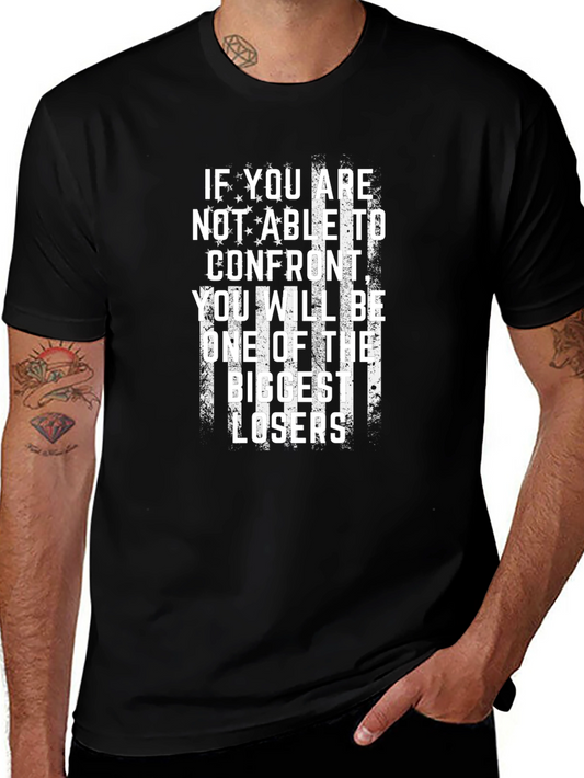 Motivational T-Shirt: Confront Biggest Losers Design
