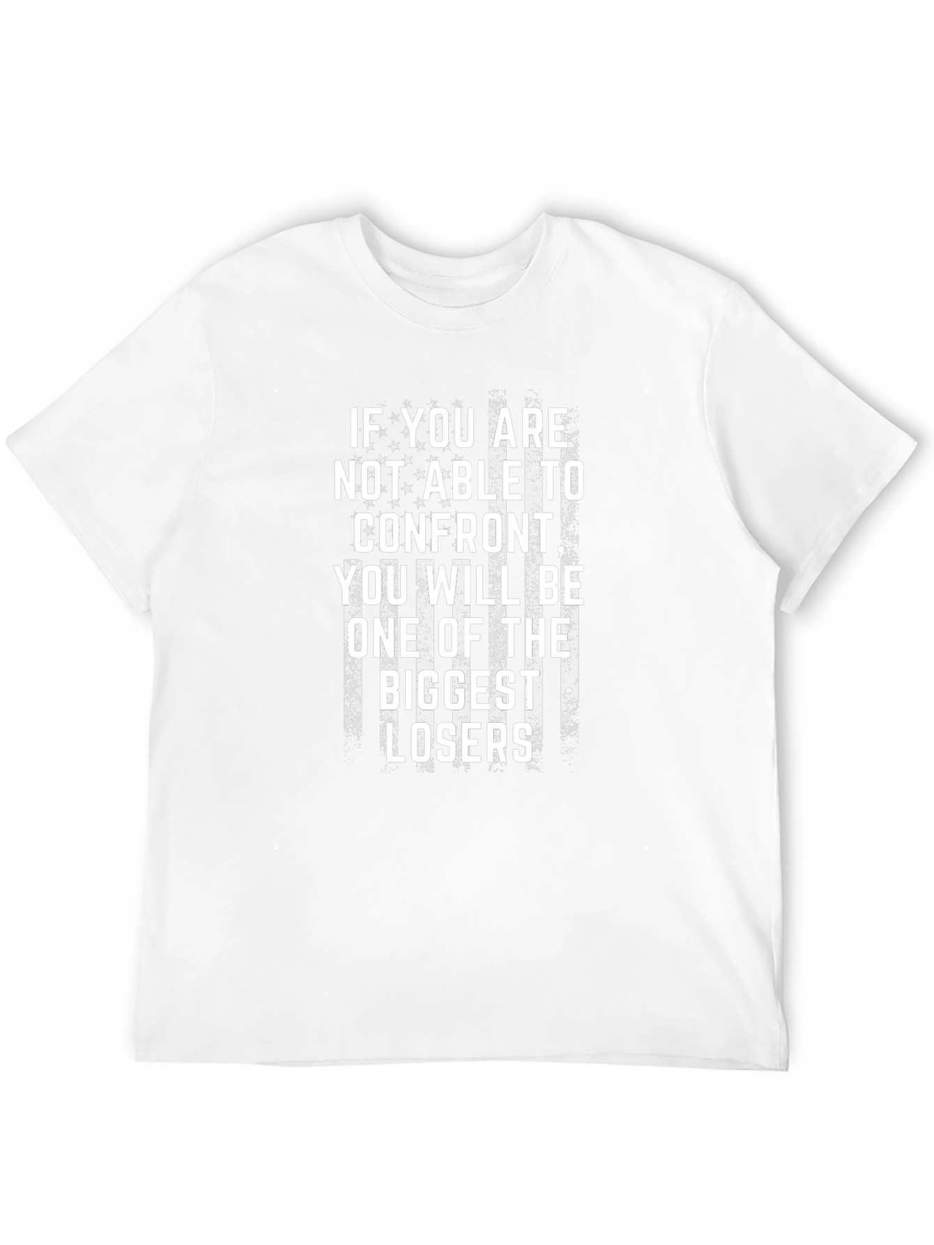 Motivational T-Shirt: Confront Biggest Losers Design