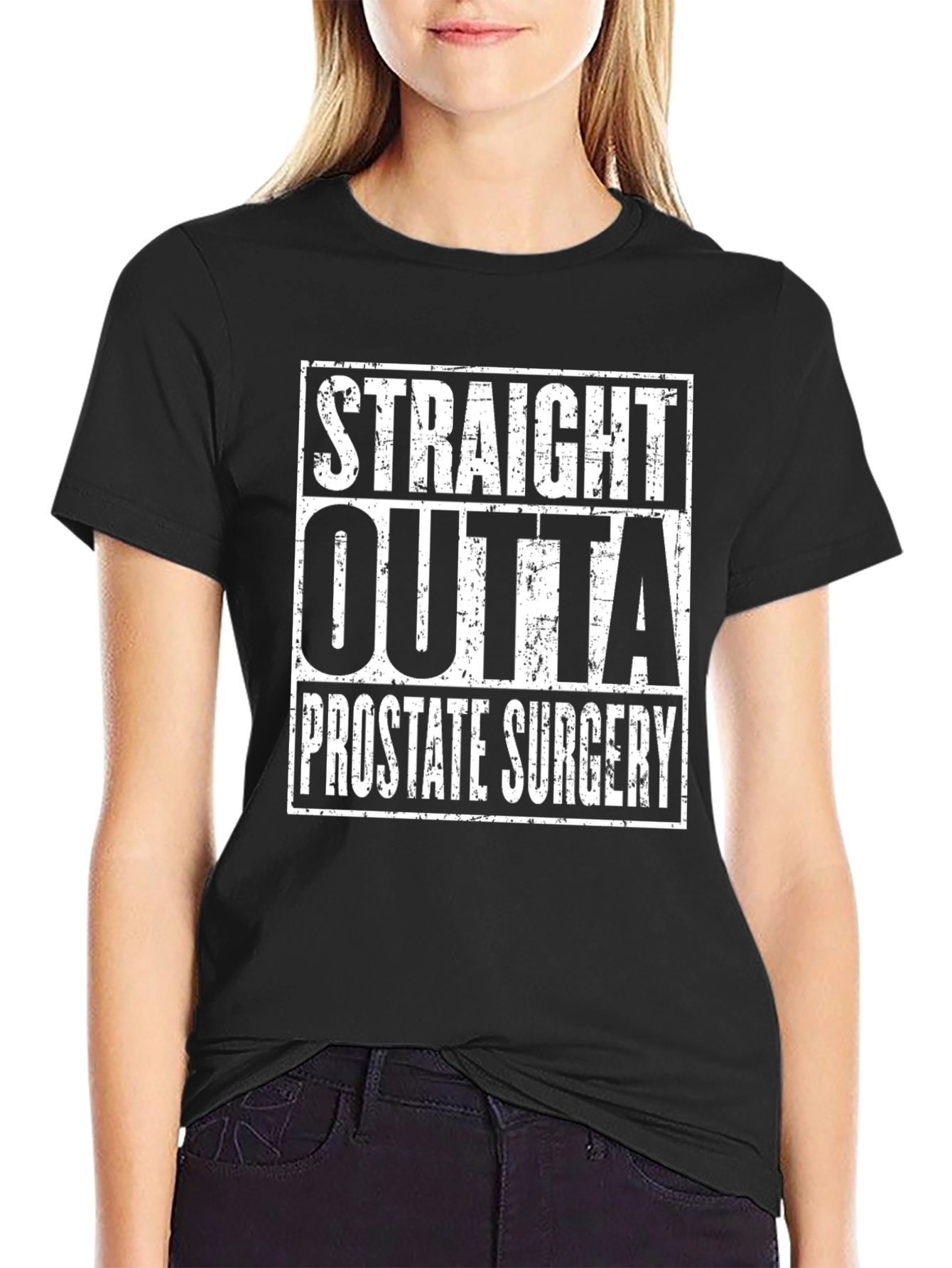 Straight Outta Prostate Surgery Funny T-Shirt