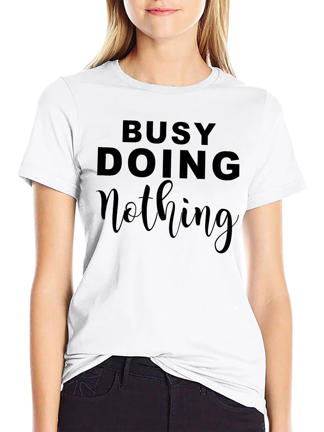 Busy Doing Nothing Graphic Tee - Soft Cotton