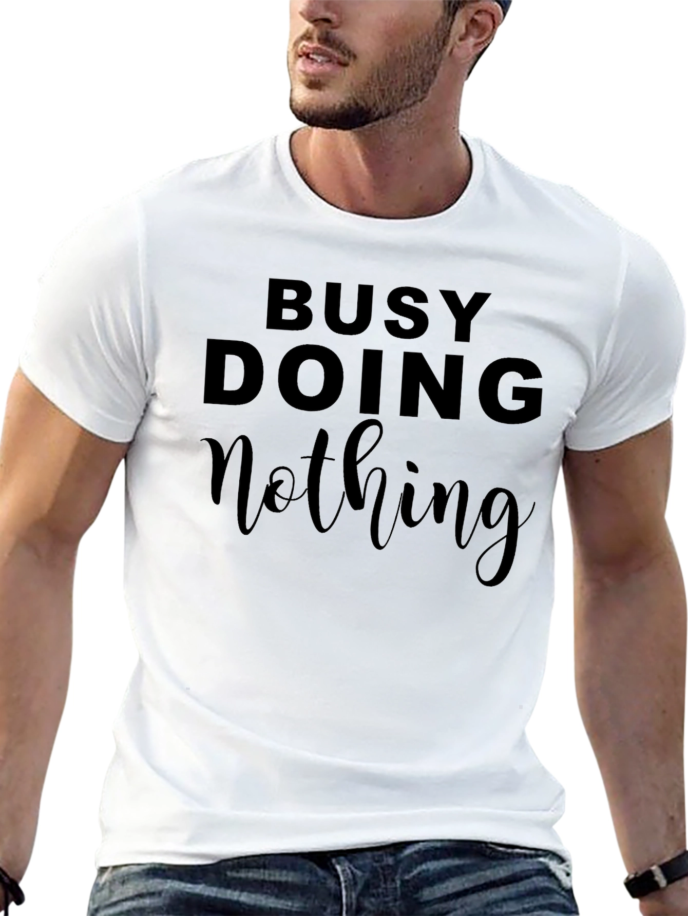 Busy Doing Nothing Graphic Tee - Soft Cotton