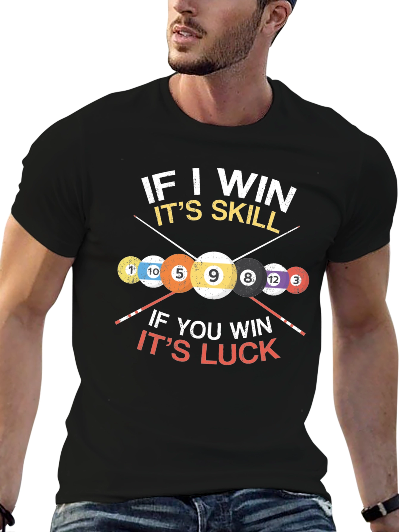 Billiards Skill vs Luck Graphic T-Shirt