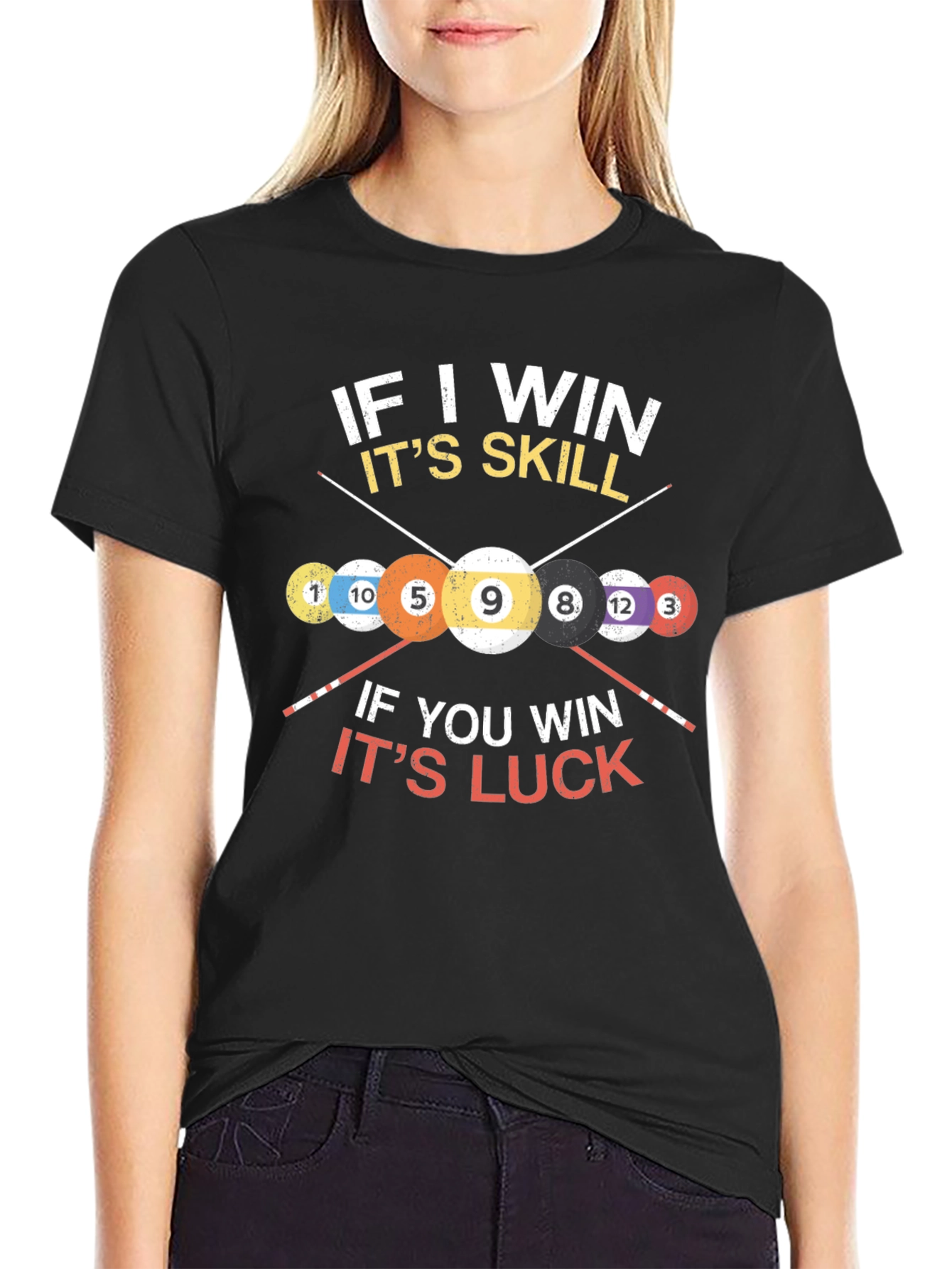 Billiards Skill vs Luck Graphic T-Shirt