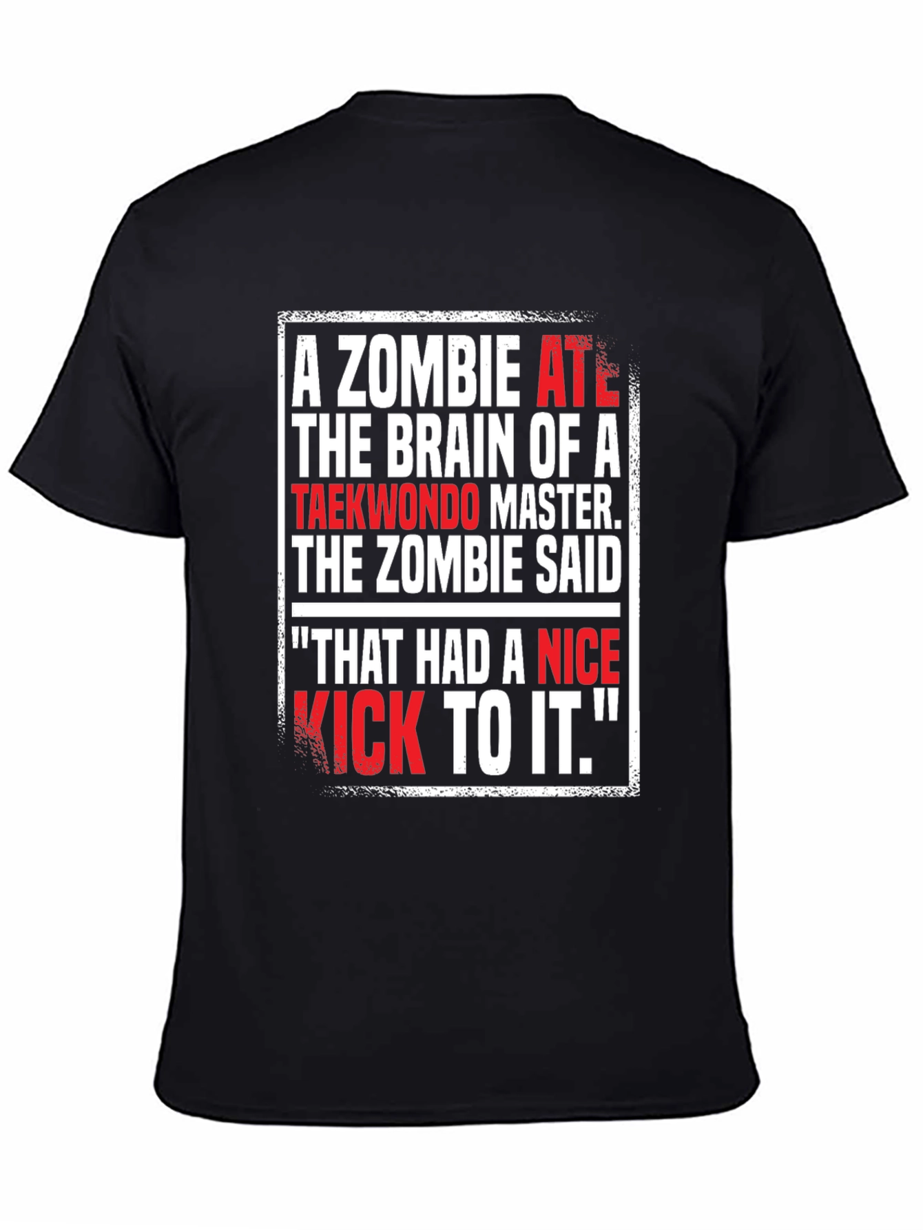 Zombie Ate Taekwondo Master Brain T-Shirt