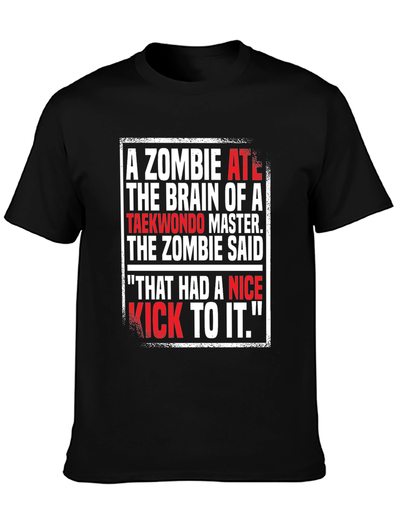 Zombie Ate Taekwondo Master Brain T-Shirt