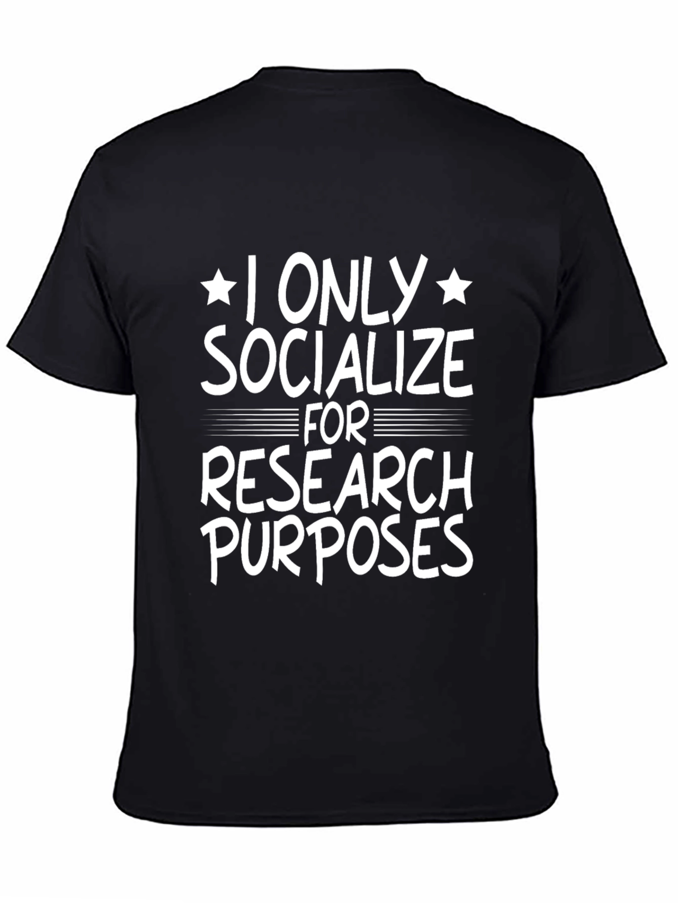Funny Research Purposes T-Shirt