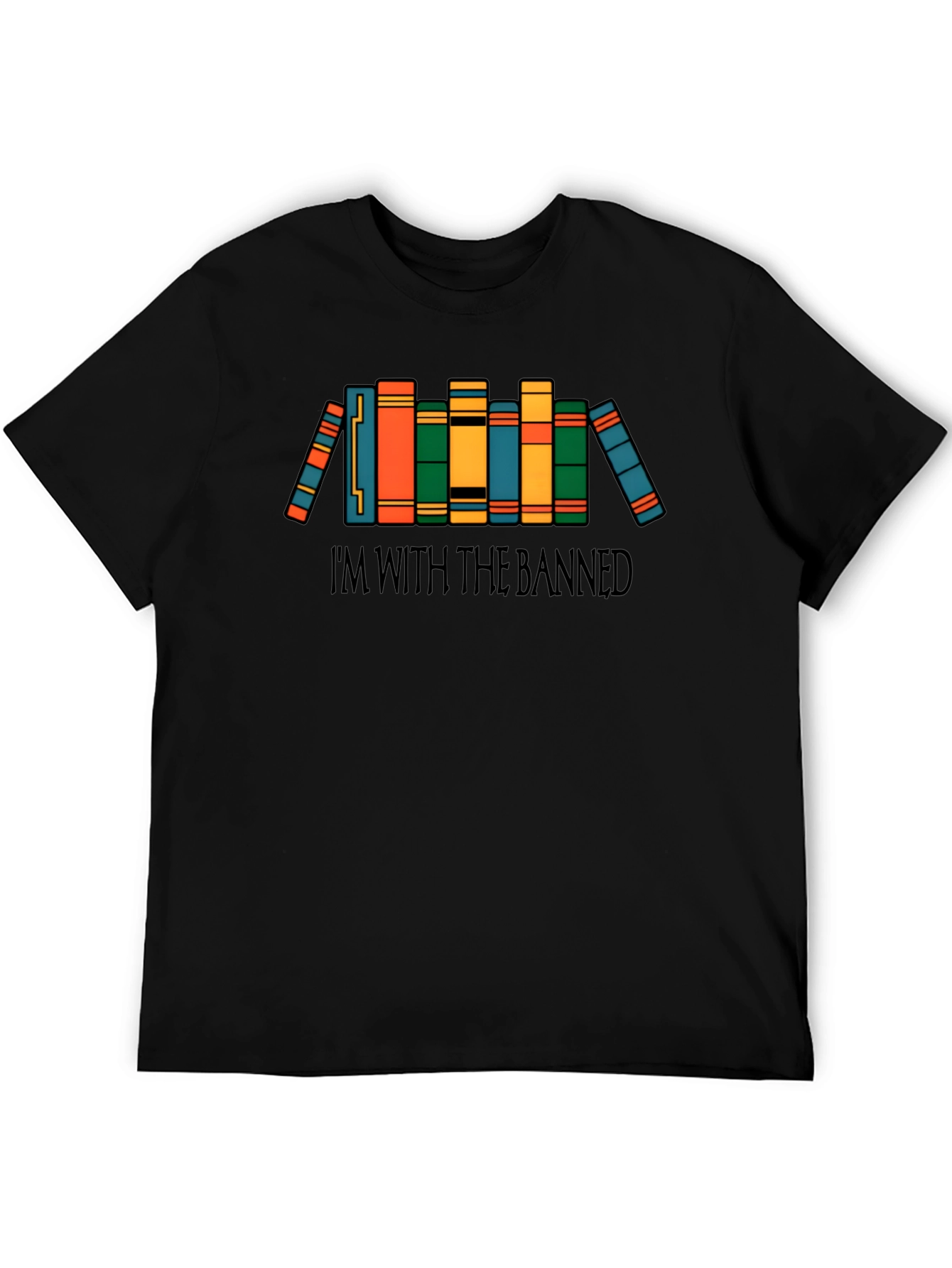 Im With The Banned Books T-Shirt