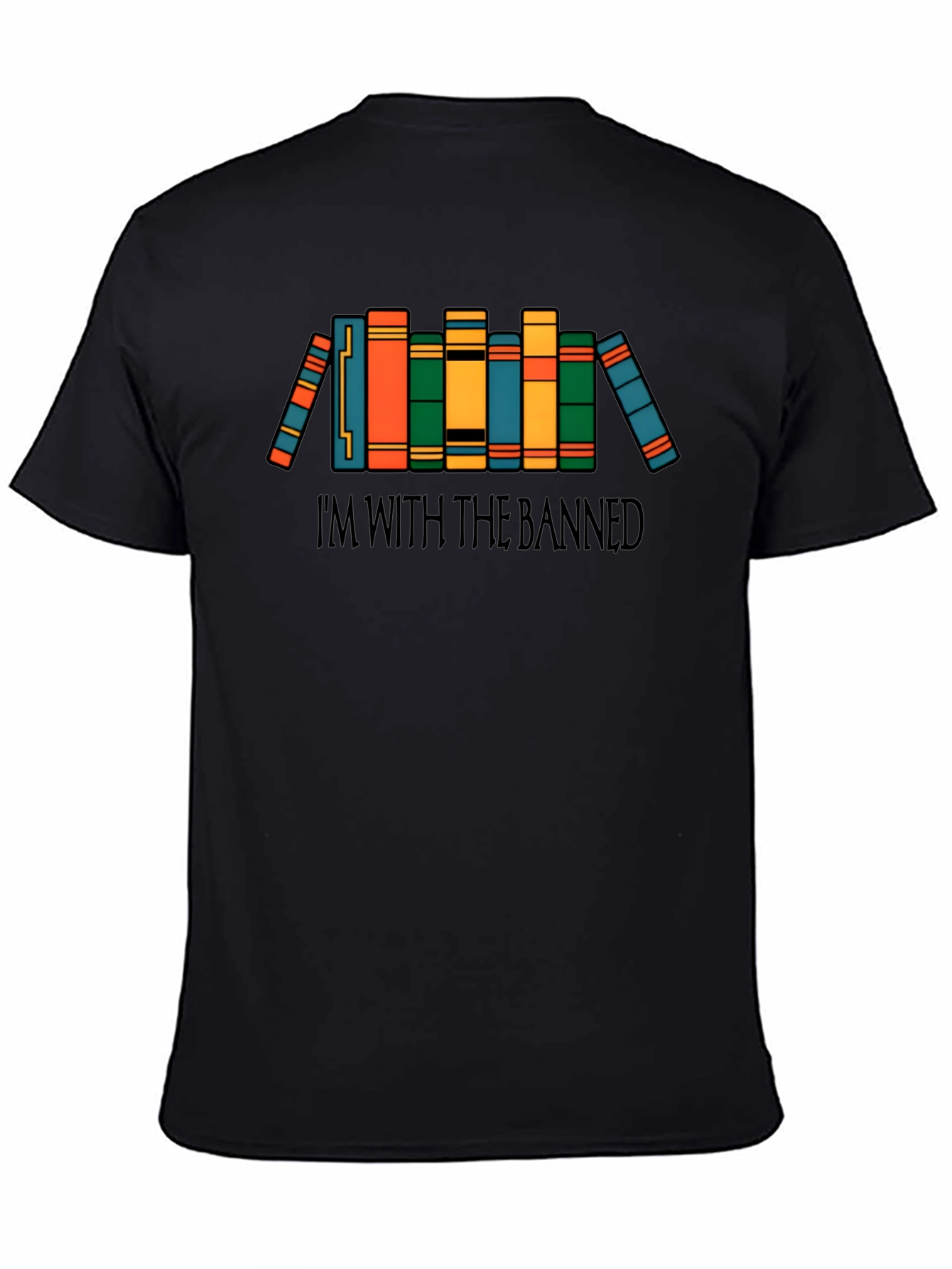 Im With The Banned Books T-Shirt