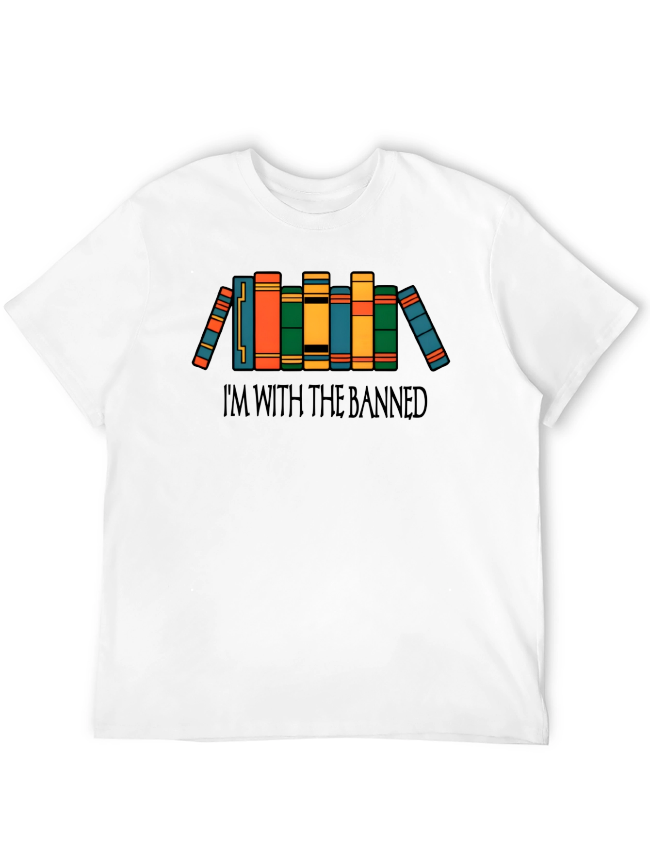 Im With The Banned Books T-Shirt