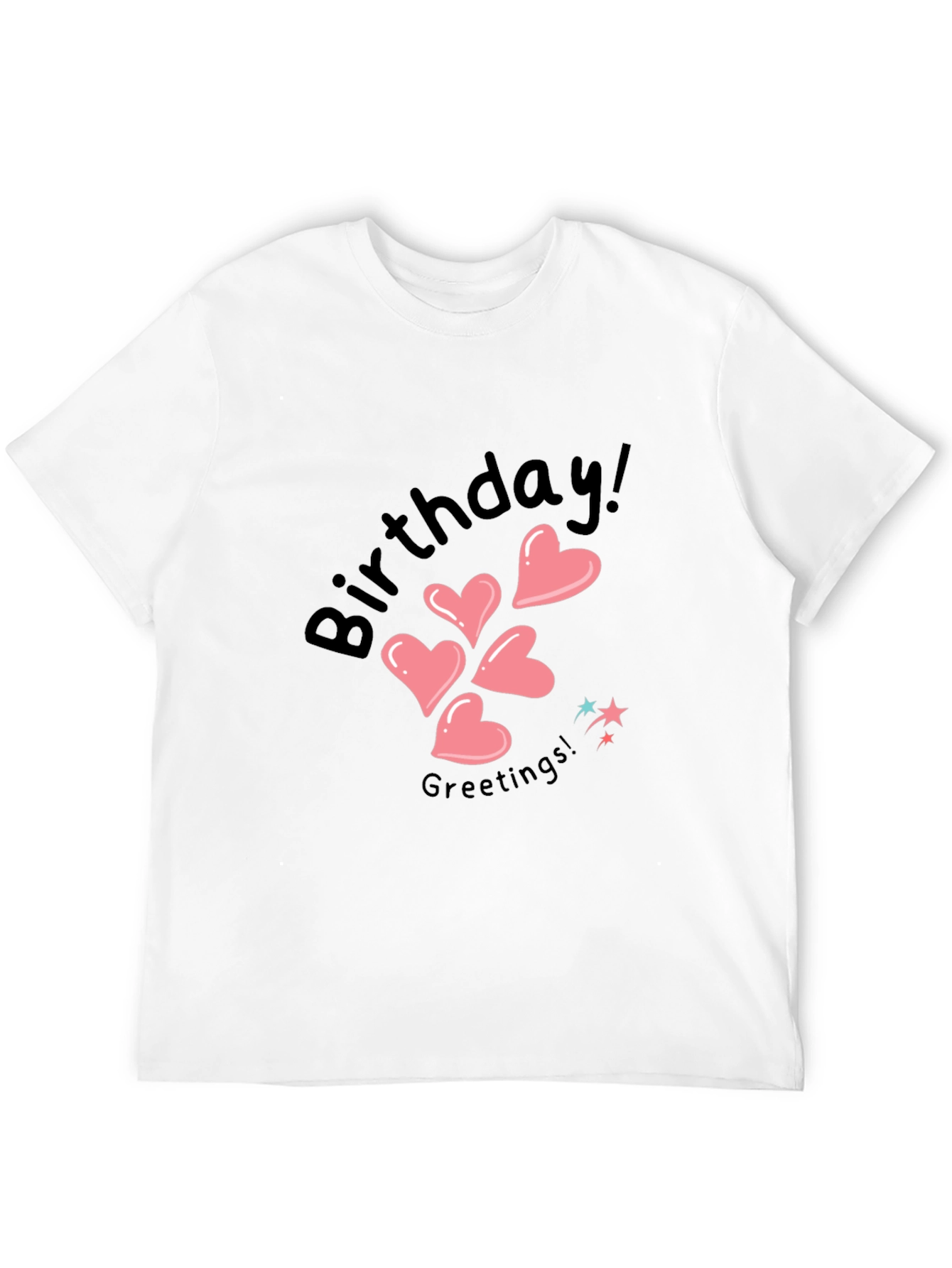 Birthday Greetings Heart T-Shirt
