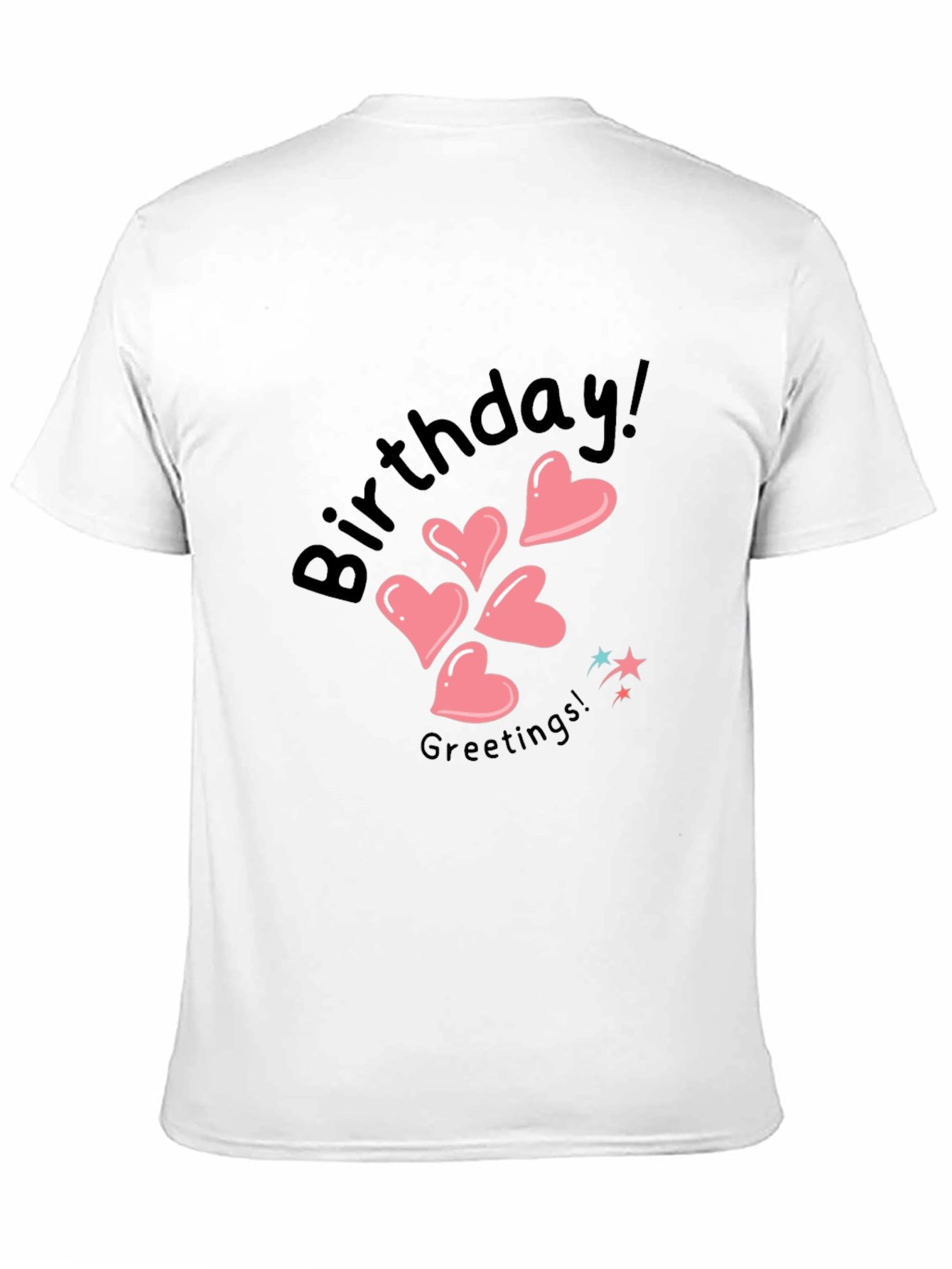 Birthday Greetings Heart T-Shirt