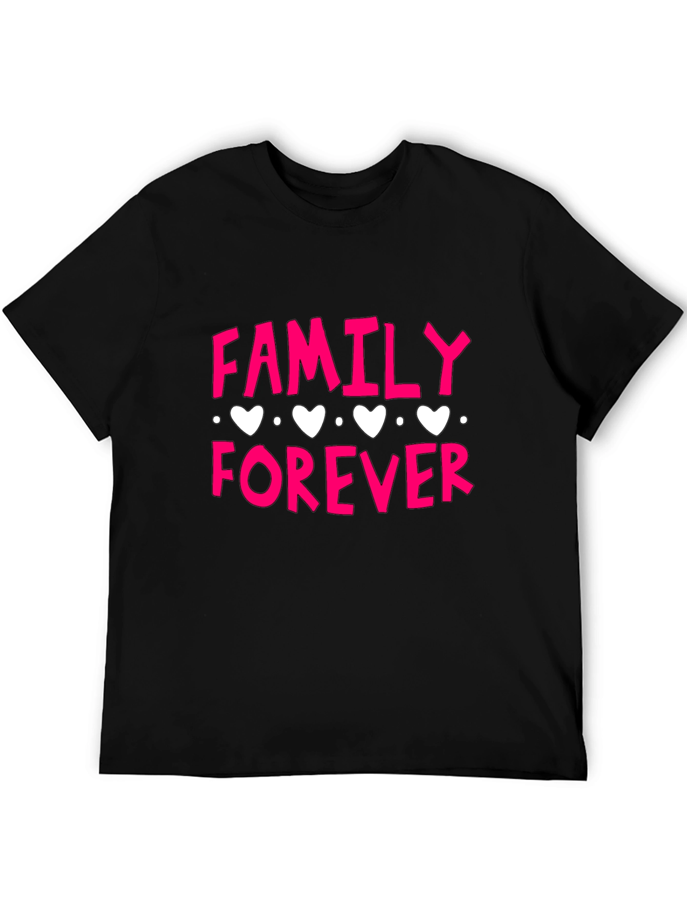 Family Forever Graphic T-Shirt
