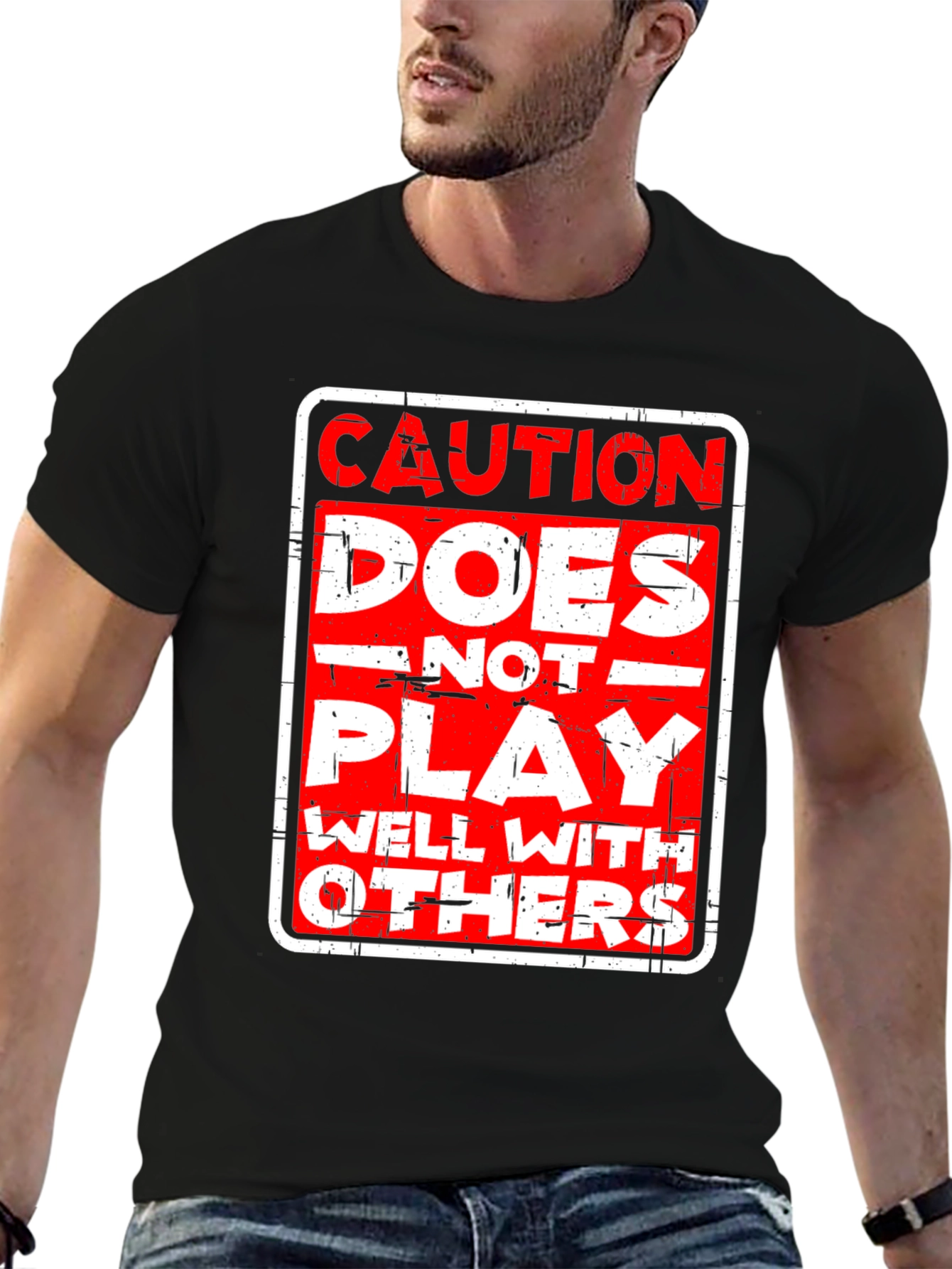 Caution: Does Not Play Well With Others T-Shirt