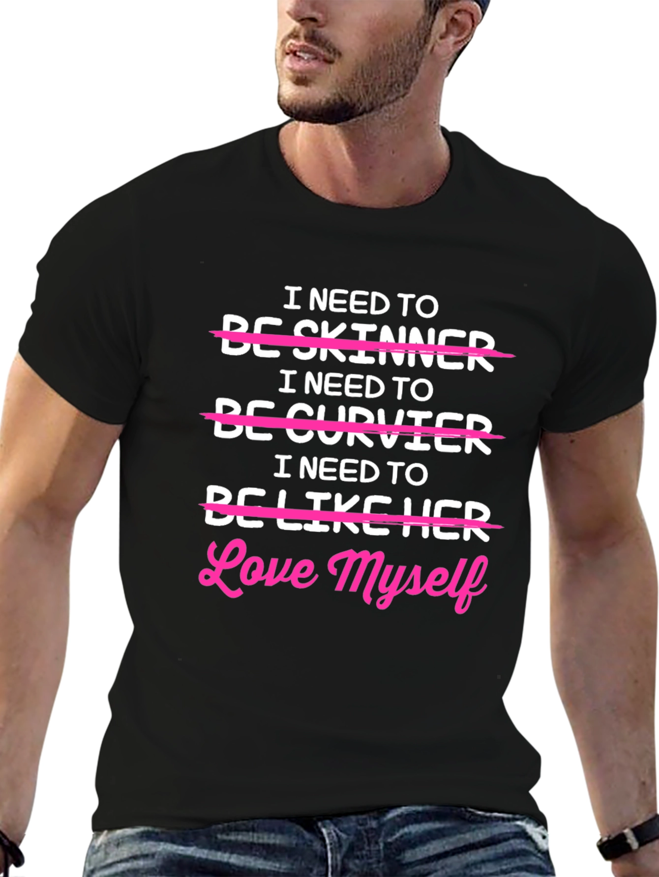 Love Myself T-Shirt - Body Positive Tee