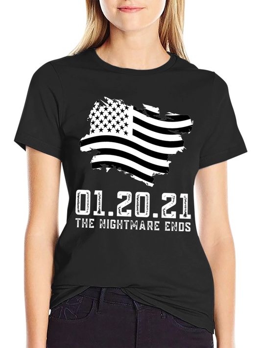 01.20.21 The Nightmare Ends T-Shirt