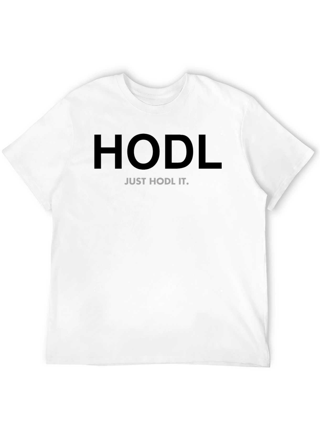 HODL Crypto T-Shirt - Just HODL It!