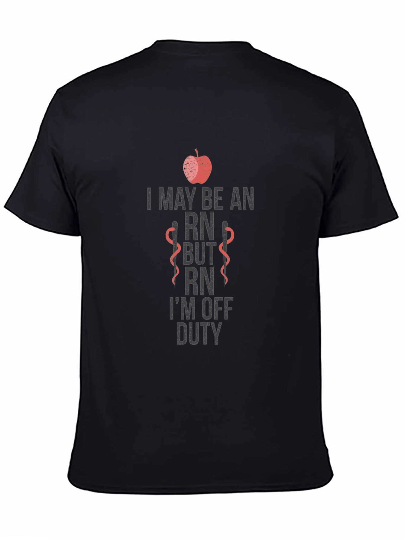 RN Off Duty T-Shirt - Nurse Apparel