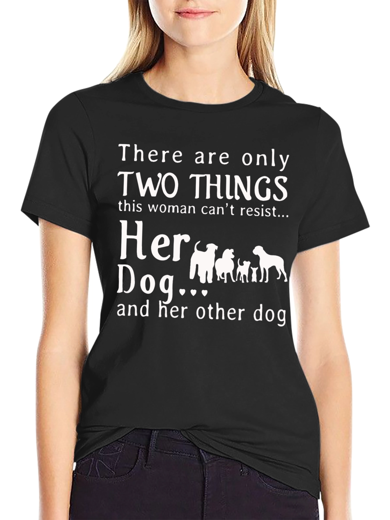 Funny Dog Lover T-Shirt: Two Things
