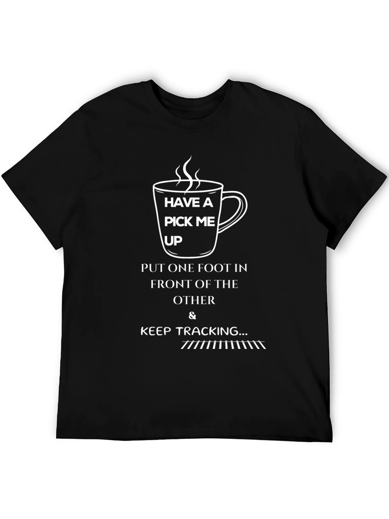 Have A Pick Me Up Graphic T-Shirt