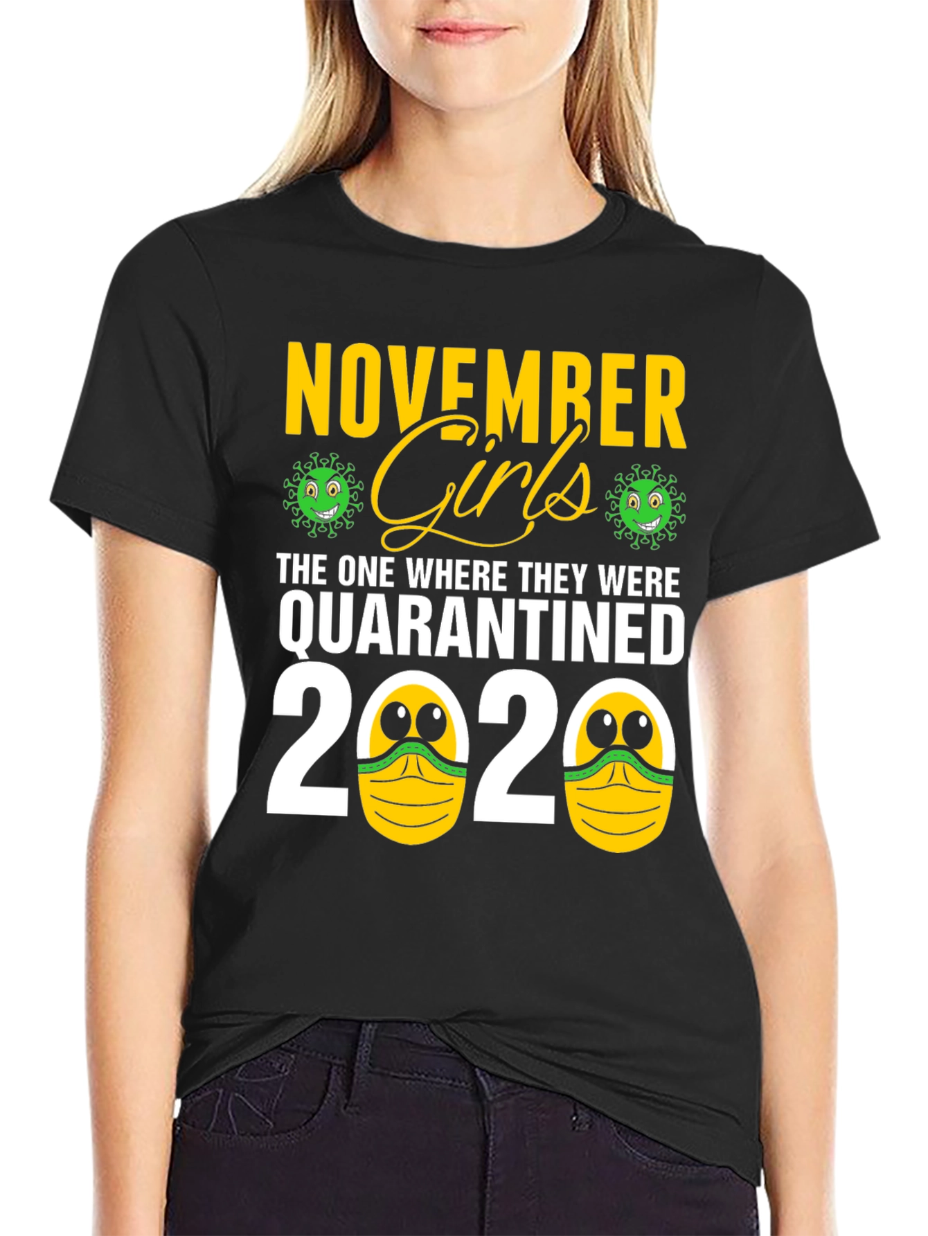 November Girls Quarantined 2020 Graphic Tee
