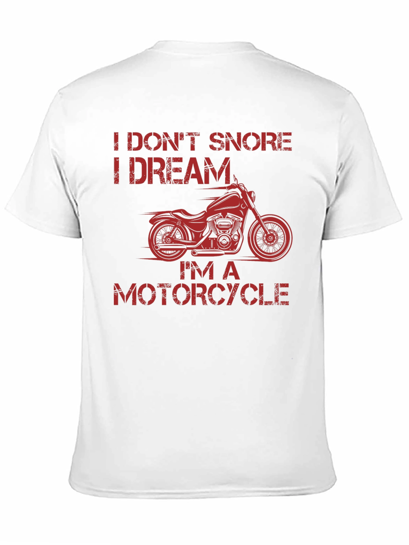 I Dream Im a Motorcycle Graphic T-Shirt
