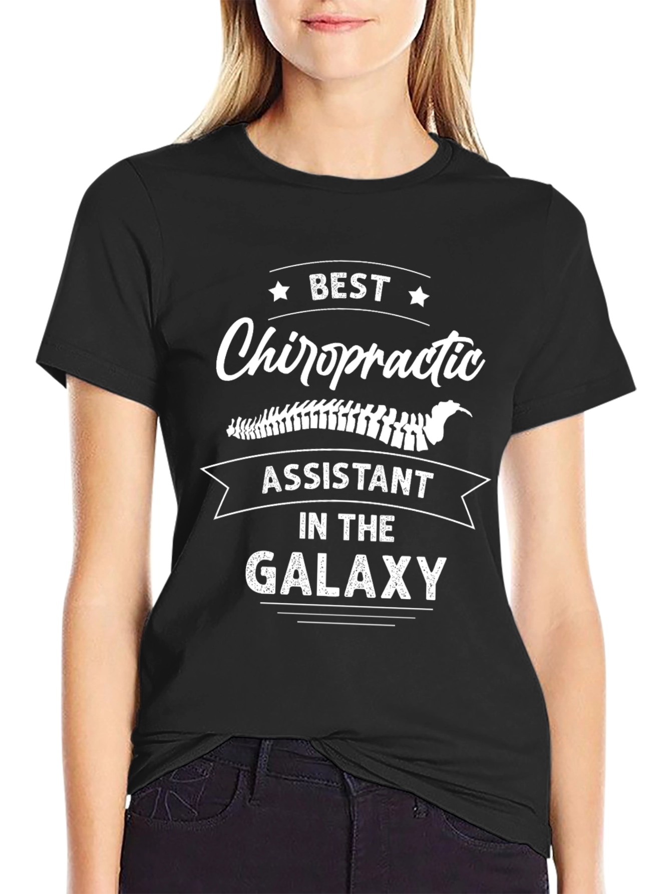 Best Chiropractic Assistant in the Galaxy T-Shirt