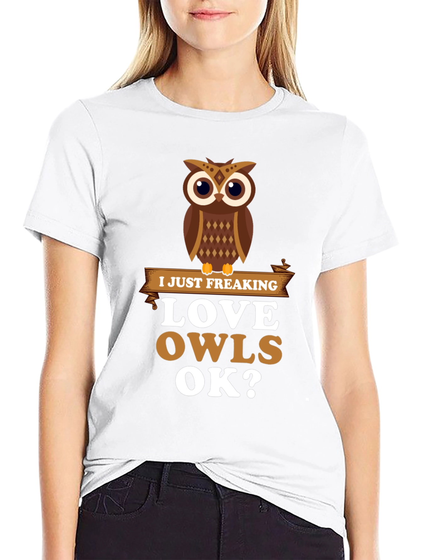 I Just Freaking Love Owls Graphic T-Shirt