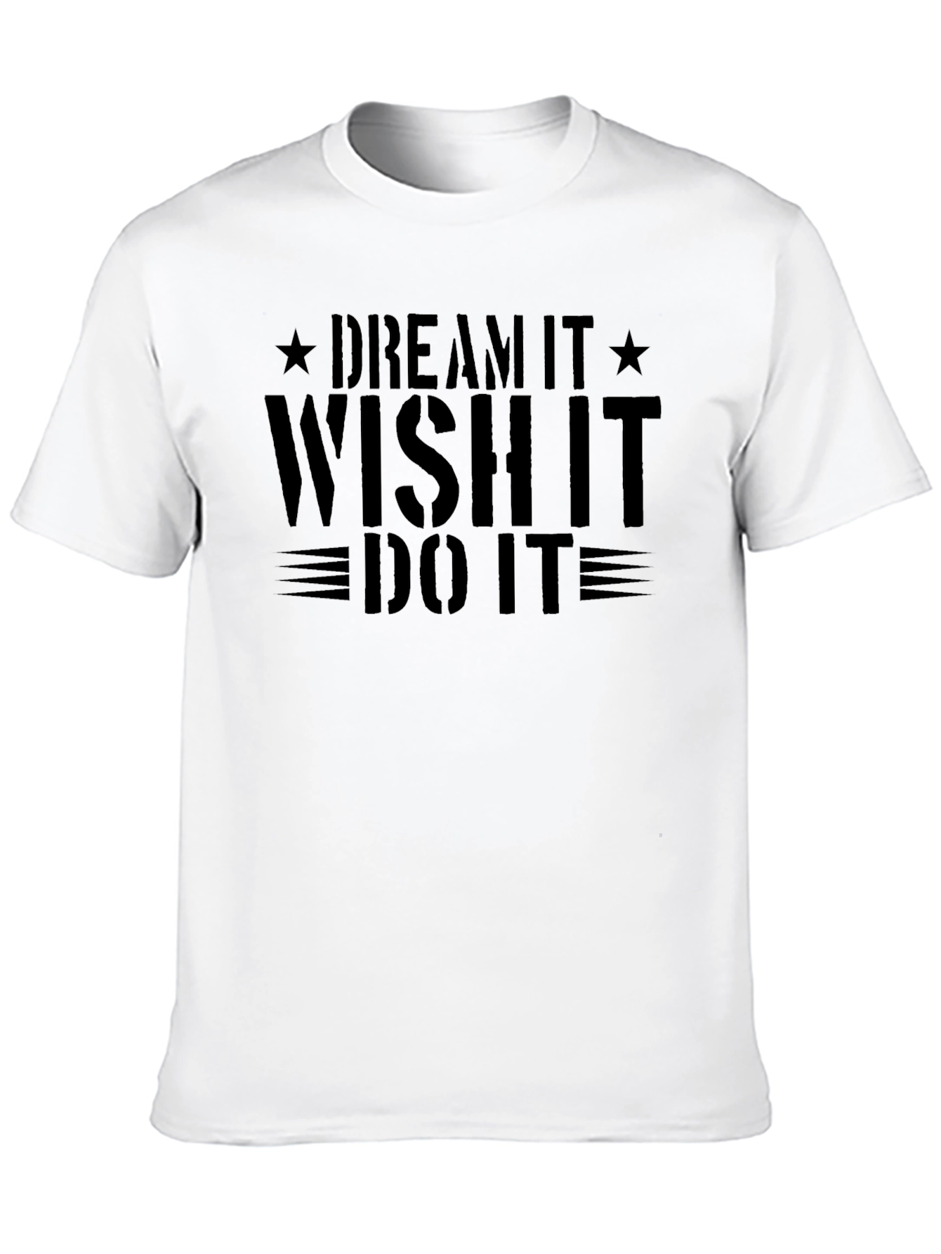 Dream Wish Do Graphic T-Shirt
