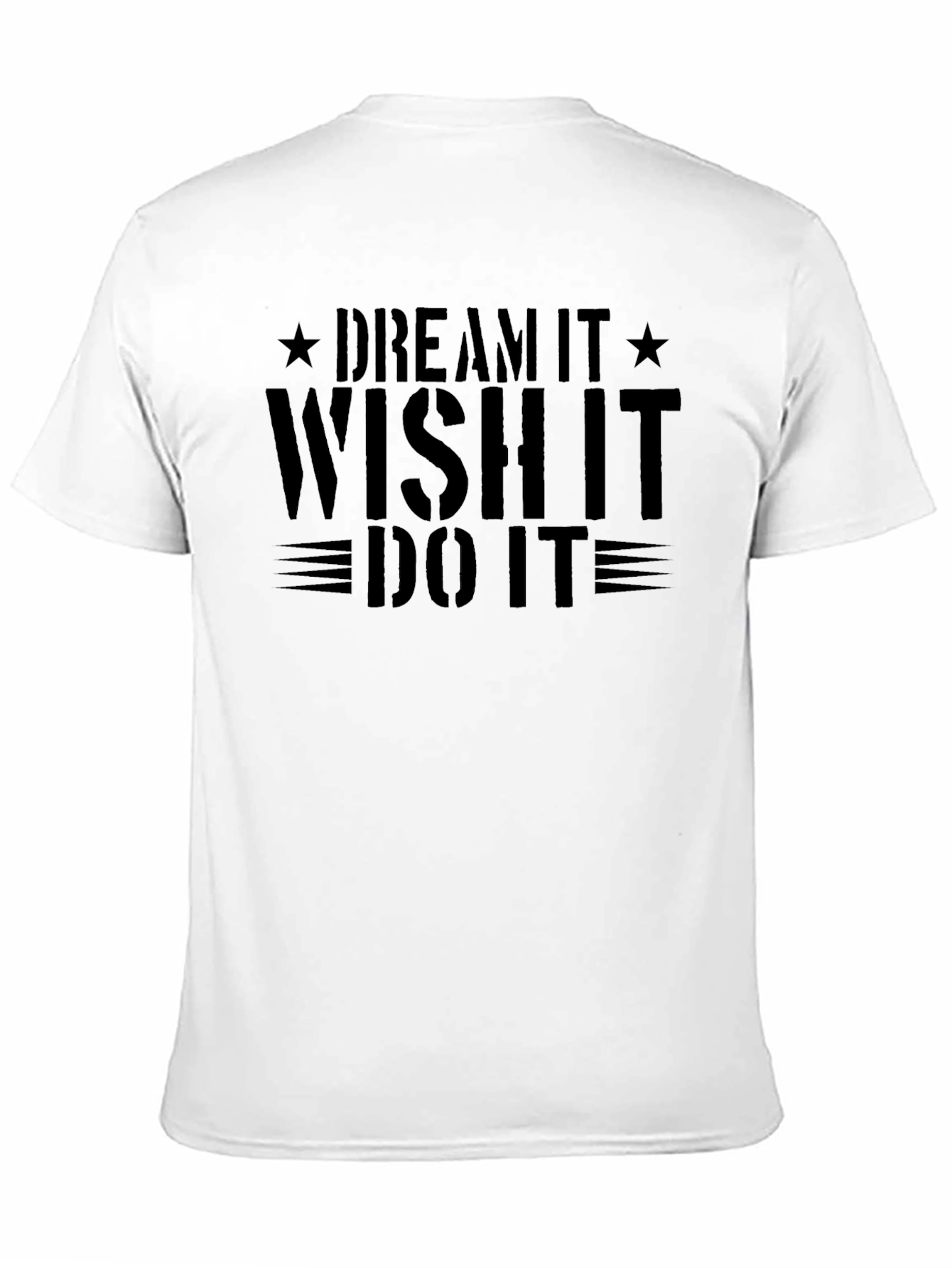 Dream Wish Do Graphic T-Shirt