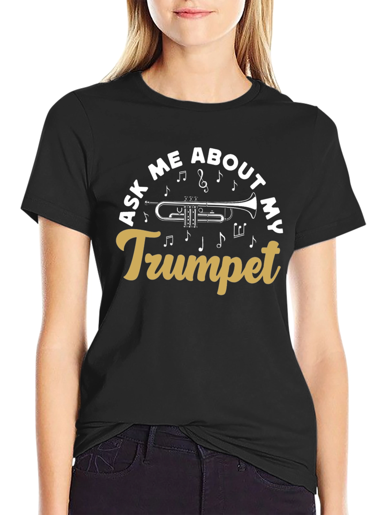 Ask Me About My Trumpet Black T-Shirt
