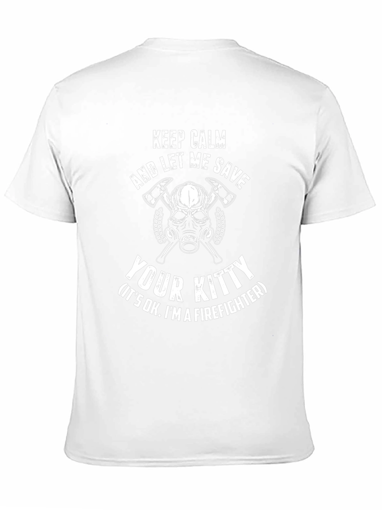 Firefighter Save Your Kitty T-Shirt