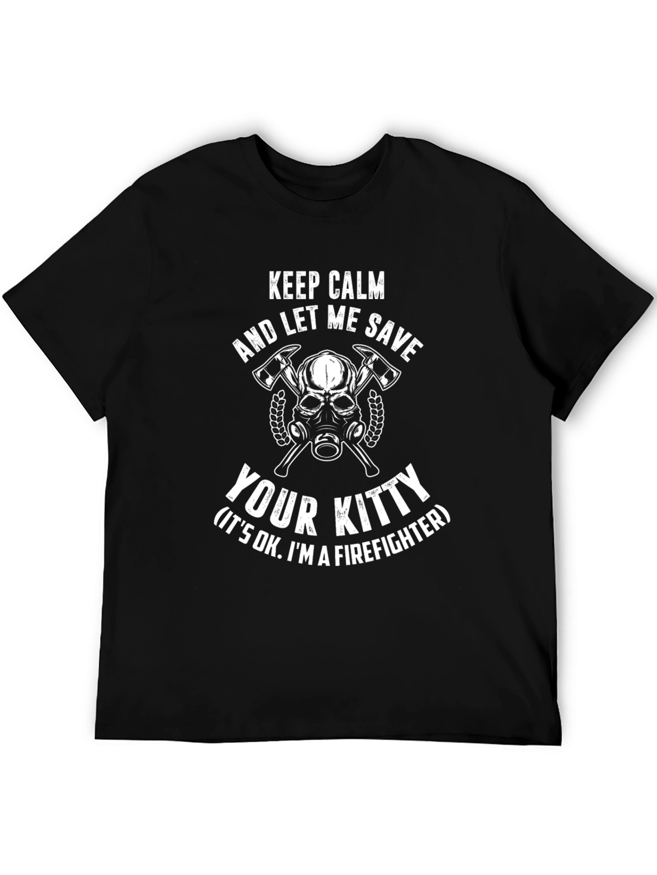 Firefighter Save Your Kitty T-Shirt