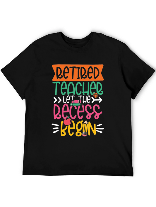 Retired Teacher Recess T-Shirt
