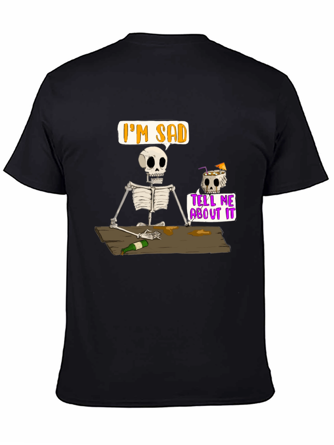 Im Sad Skeleton T-Shirt