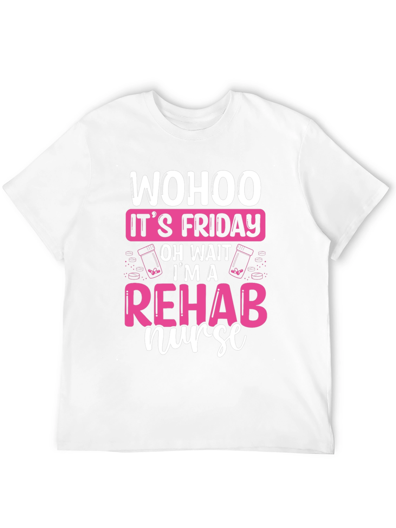 Rehab Nurse Friday T-Shirt