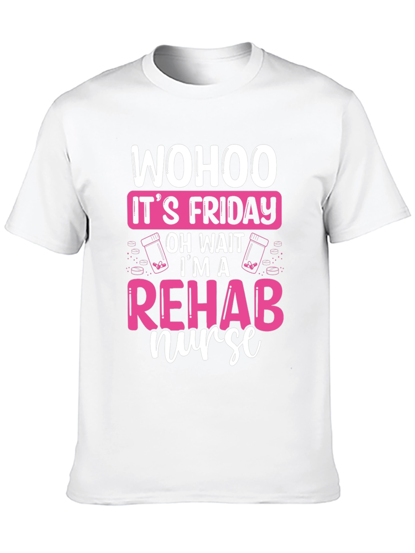 Rehab Nurse Friday T-Shirt