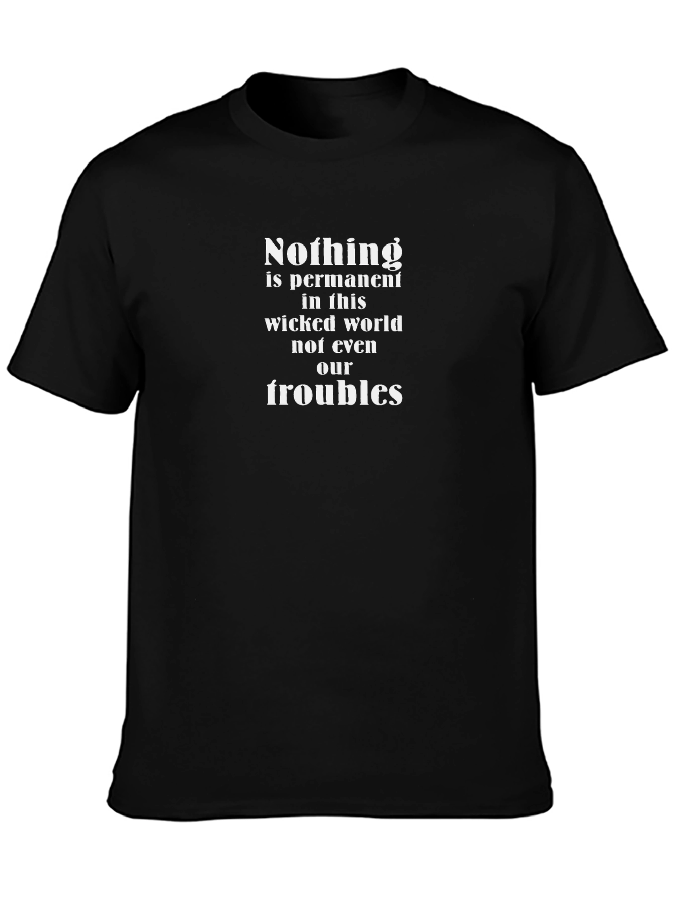 Nothing is Permanent Graphic T-Shirt - Black