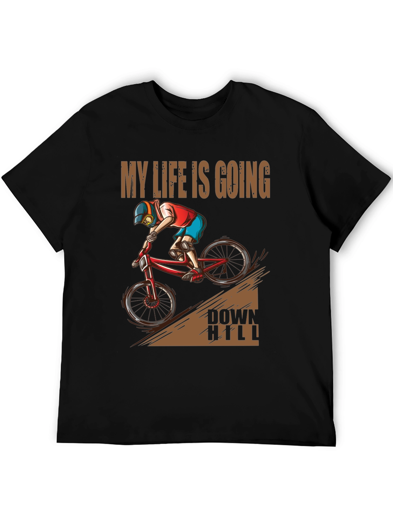 My Life Is Going Downhill T-Shirt