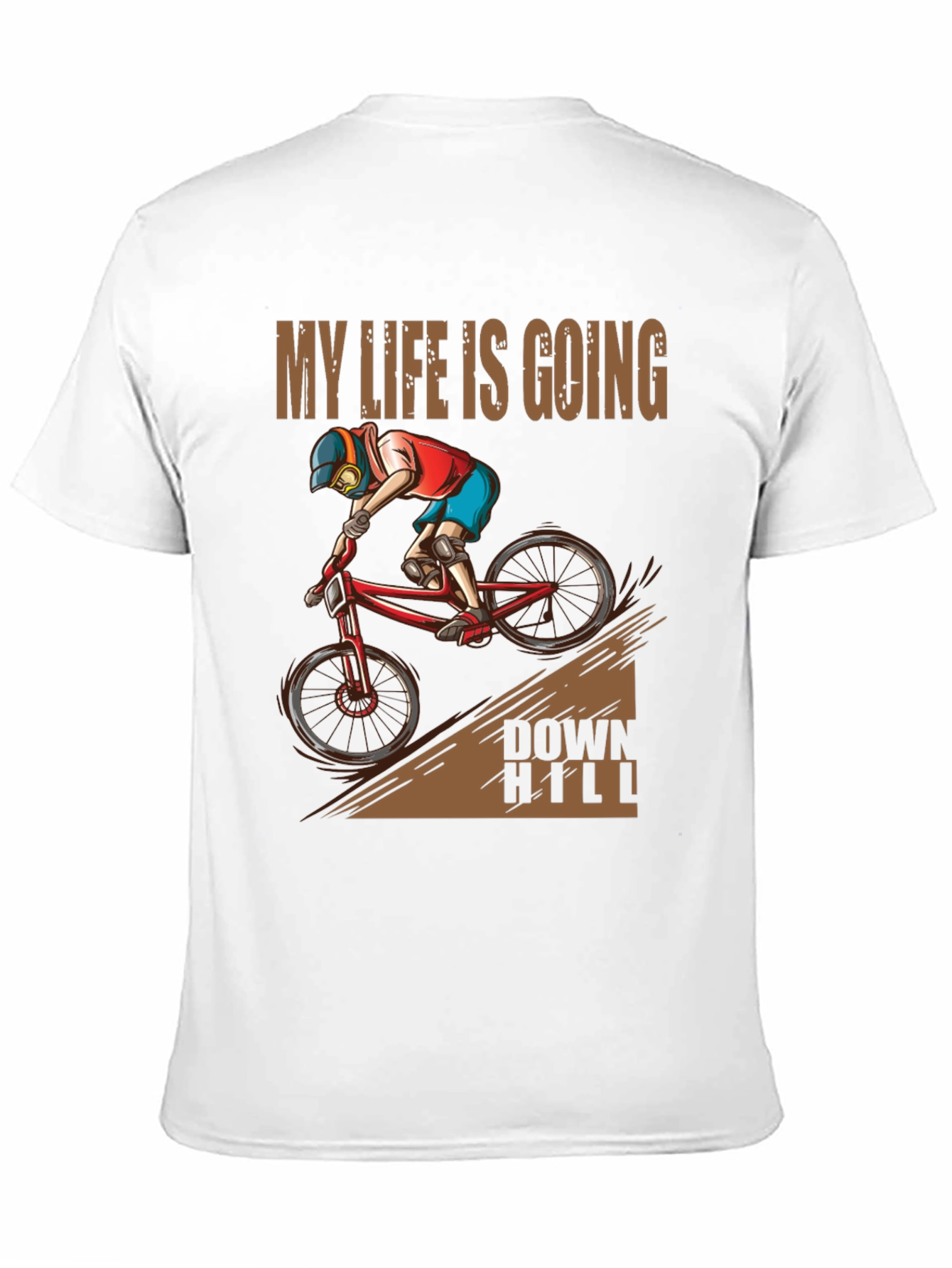 My Life Is Going Downhill T-Shirt