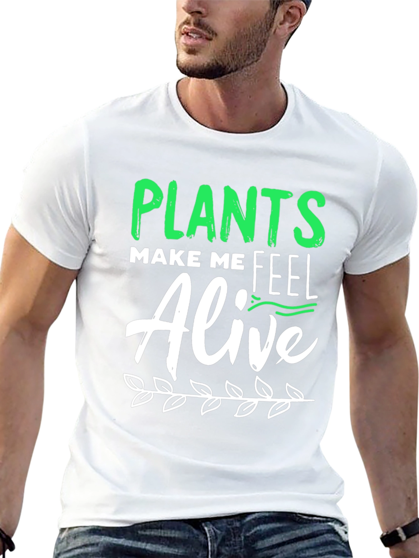 Plants Make Me Feel Alive Graphic Tee