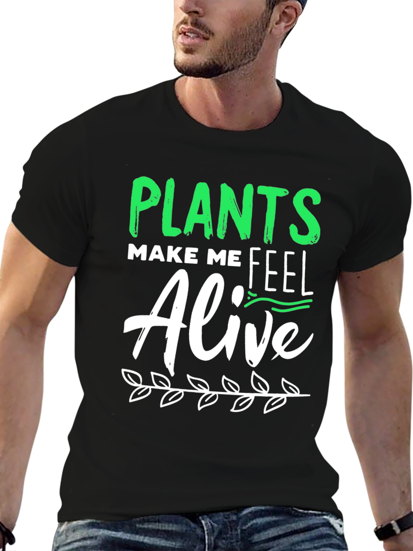 Plants Make Me Feel Alive Graphic Tee