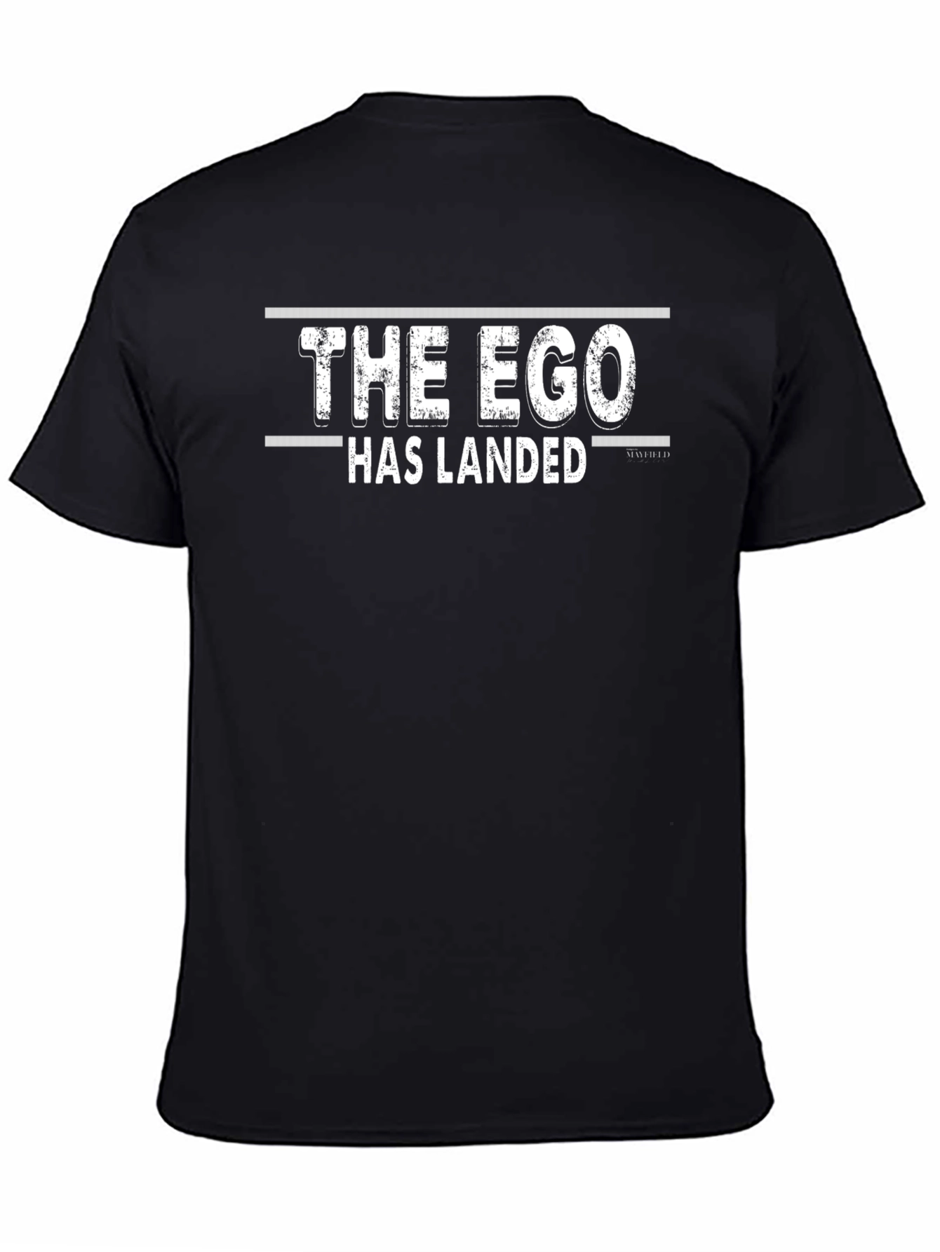 The Ego Has Landed T-Shirt - Funny Graphic Tee
