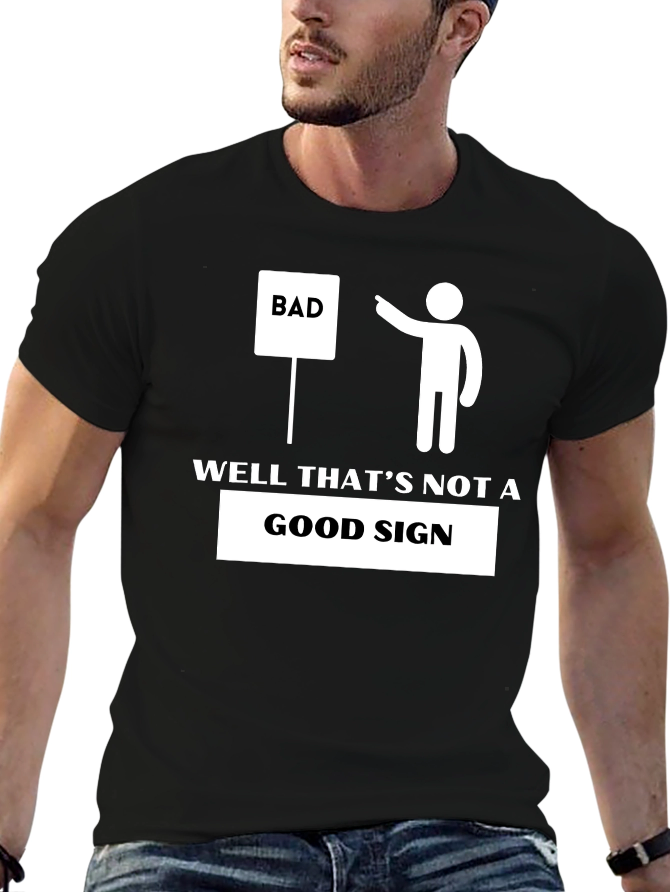 Well Thats Not A Good Sign T-Shirt