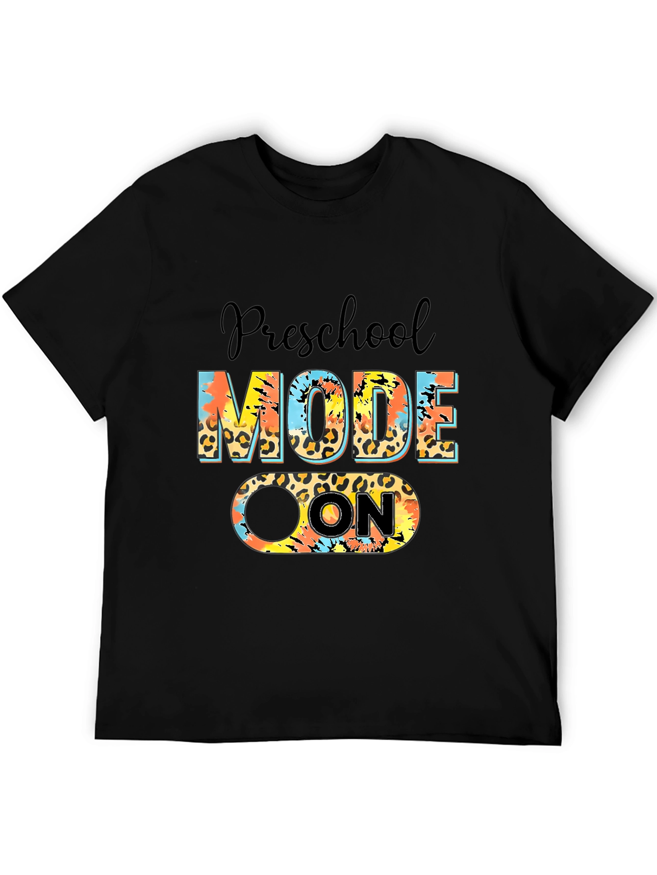 Preschool Mode On T-Shirt