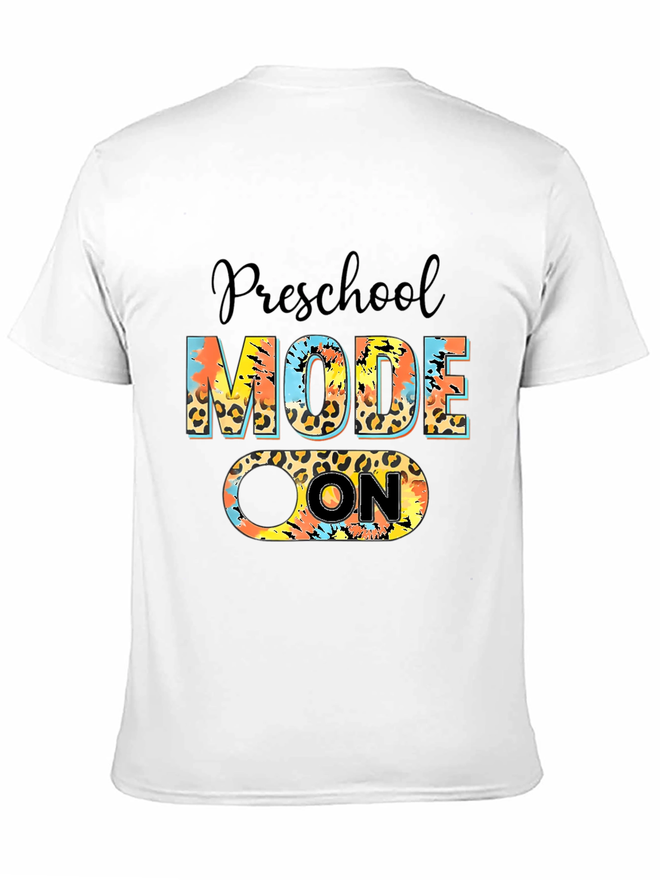 Preschool Mode On T-Shirt