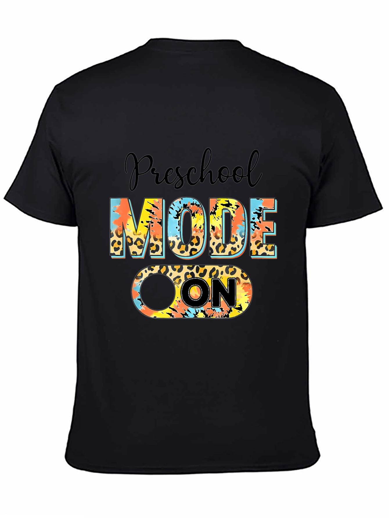 Preschool Mode On T-Shirt