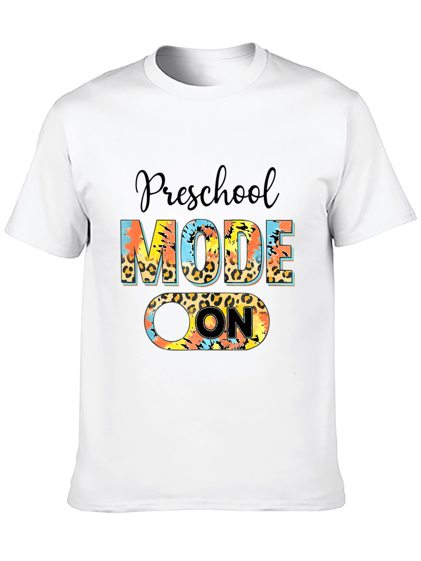 Preschool Mode On T-Shirt