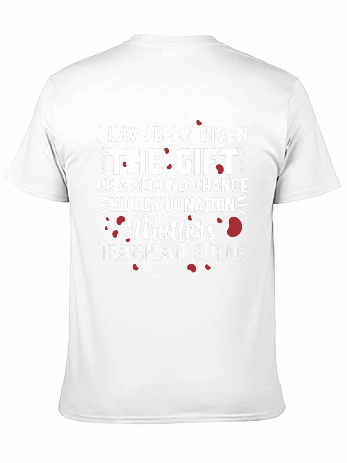 Kidney Donation Awareness T-Shirt - Transplant Strong